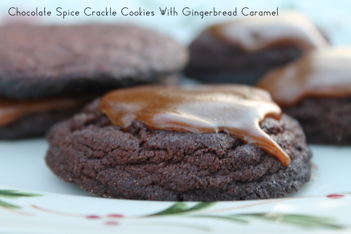 Chocolate Spice Crackle Cookies with Gingerbread Caramel